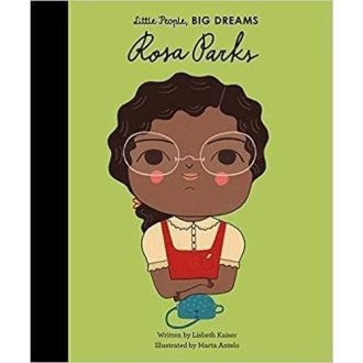 Little People, BIG DREAMS | Rosa Parks